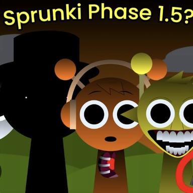 Sprunki Phase 1.5